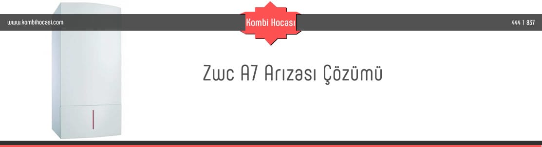 Zwc A7 Arızası